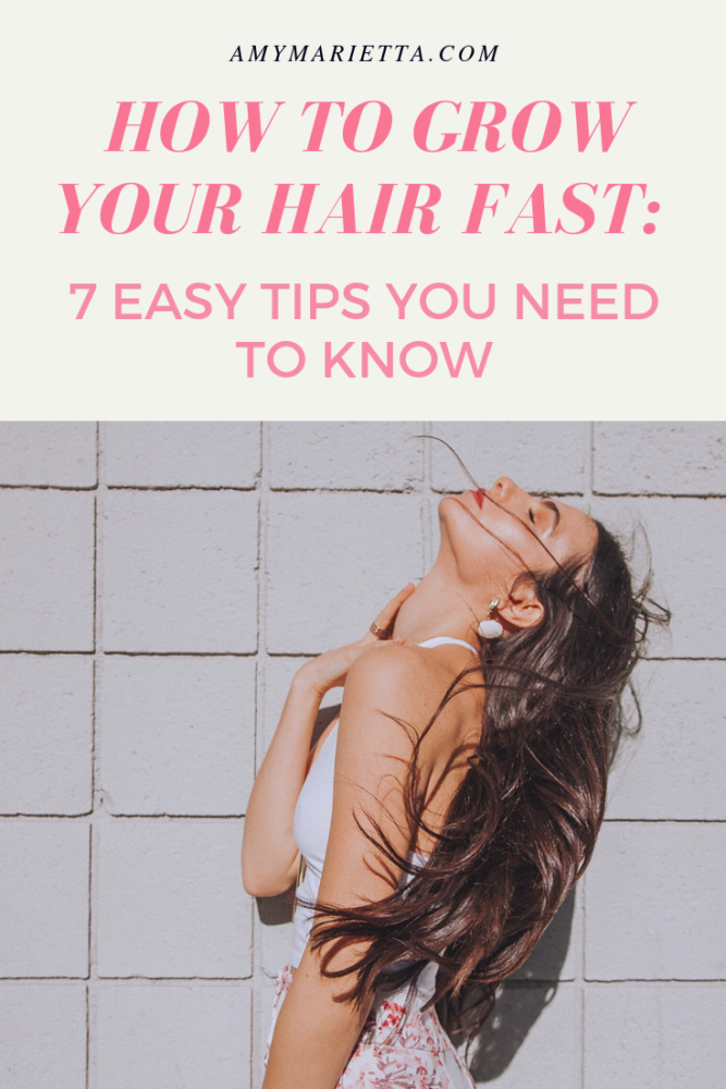 How To Grow Your Hair Fast: 7 Easy Tips You NEED To Know