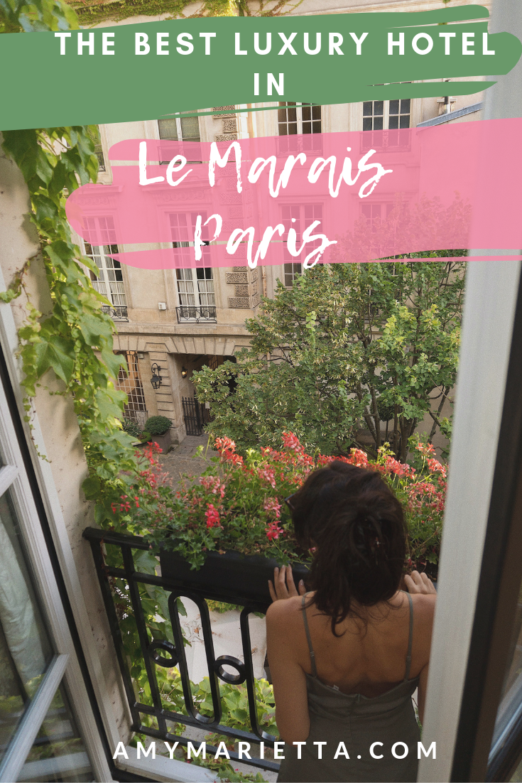 The Best Luxury Hotel In Le Marais Paris: Pavillon De La Reine