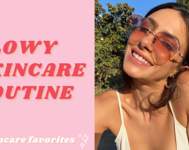 glowy skincare routine